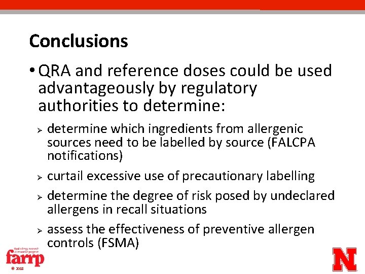 Conclusions • QRA and reference doses could be used advantageously by regulatory authorities to Conclusions • QRA and reference doses could be used advantageously by regulatory authorities to