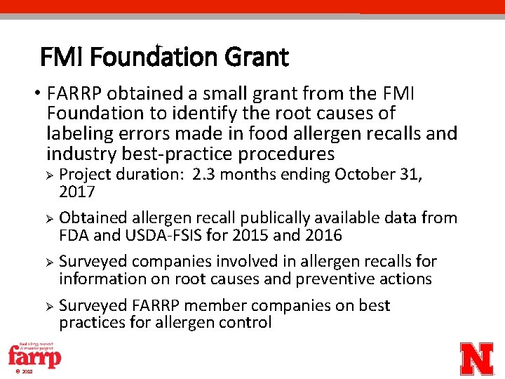FMI Foundation Grant • FARRP obtained a small grant from the FMI Foundation to FMI Foundation Grant • FARRP obtained a small grant from the FMI Foundation to