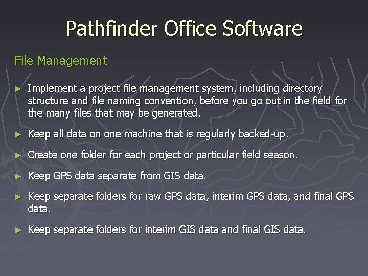 Pathfinder Office Software File Management ► Implement a project file management system, including directory