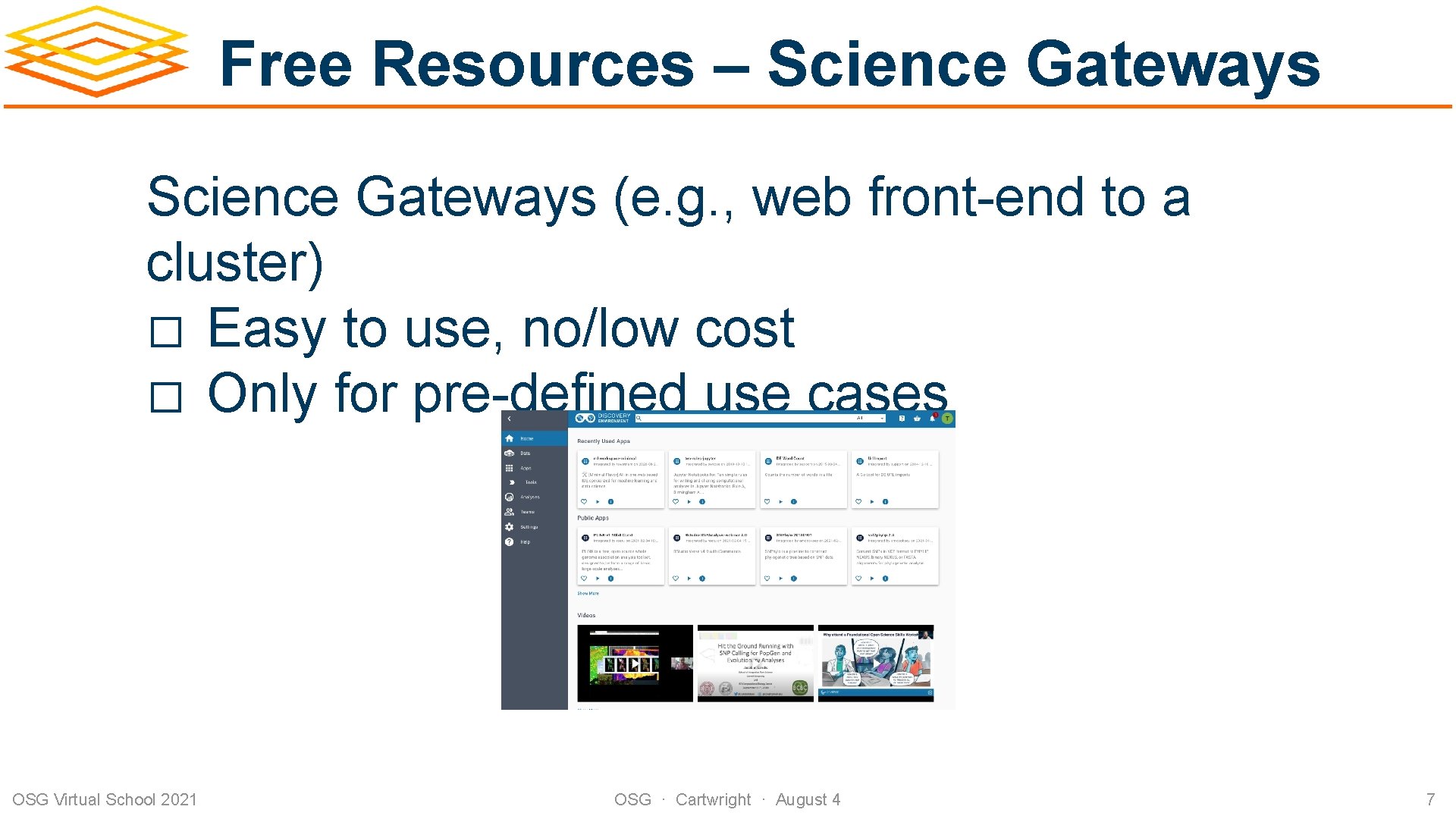 Free Resources – Science Gateways (e. g. , web front-end to a cluster) �