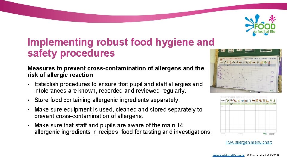 Implementing robust food hygiene and safety procedures Measures to prevent cross-contamination of allergens and