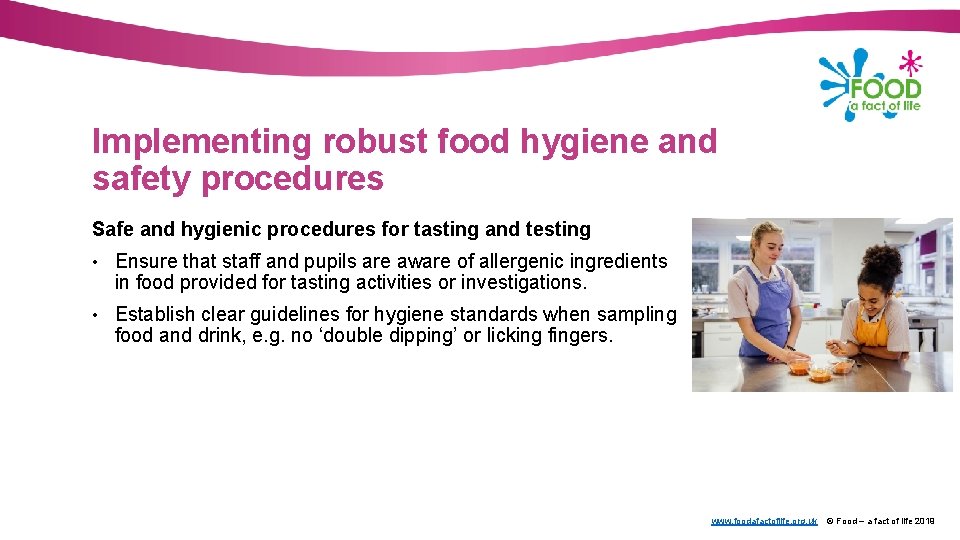 Implementing robust food hygiene and safety procedures Safe and hygienic procedures for tasting and