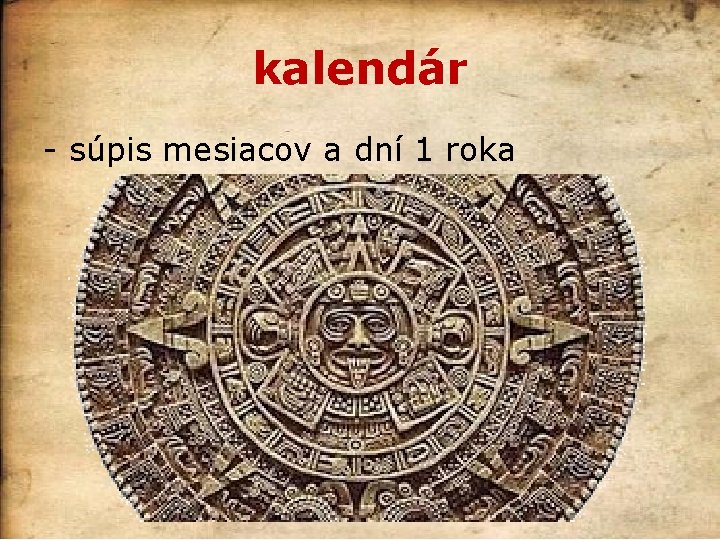 kalendár - súpis mesiacov a dní 1 roka 