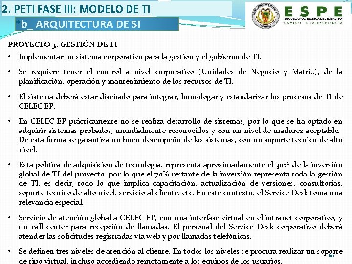 2. PETI FASE III: MODELO DE TI *b_ ARQUITECTURA DE SI PROYECTO 3: GESTIÓN