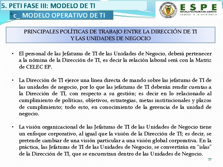 5. PETI FASE III: MODELO DE TI *c_ MODELO OPERATIVO DE TI PRINCIPALES POLÍTICAS