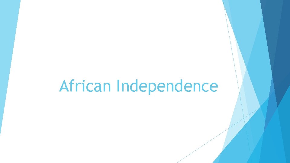 African Independence 