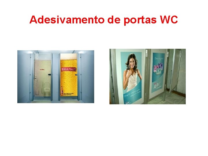 Adesivamento de portas WC 