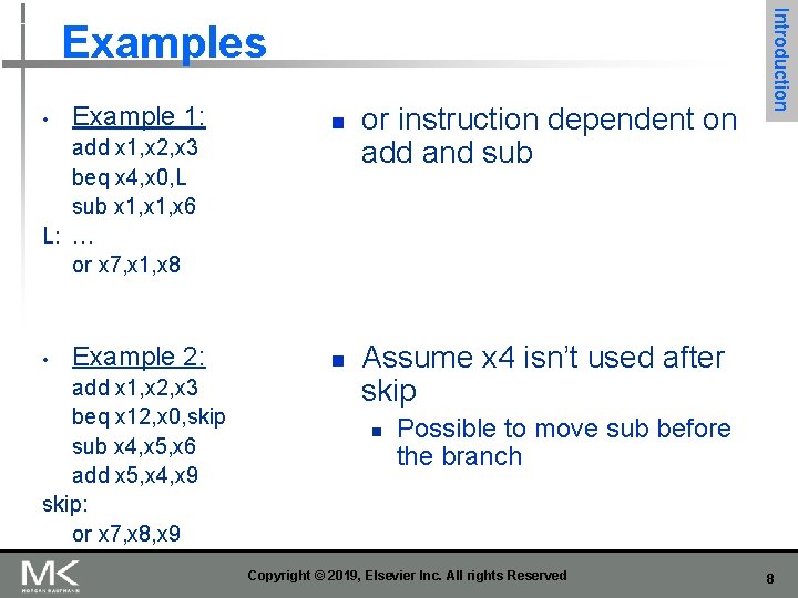  • Example 1: n add x 1, x 2, x 3 beq x