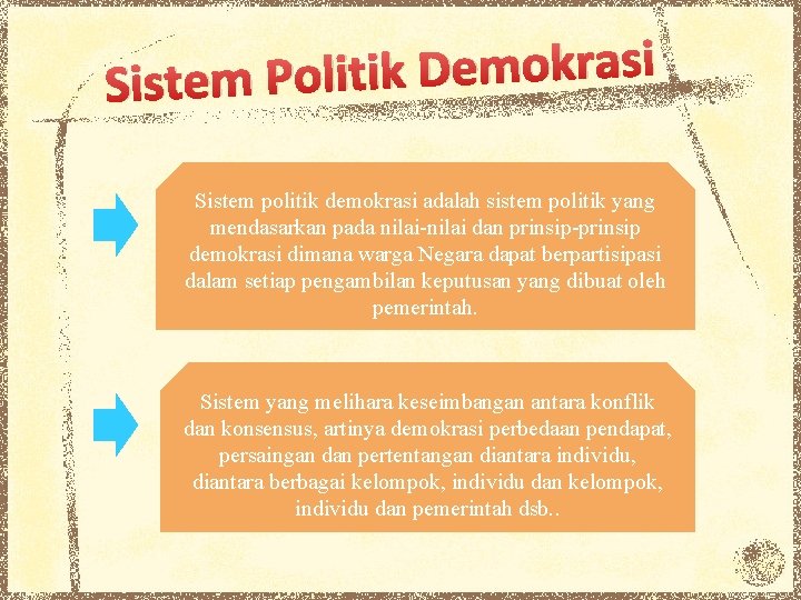 i s a r k o m e D k Sistem Politi Sistem politik