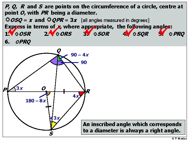 P, Q, R and S are points on the circumference of a circle, centre