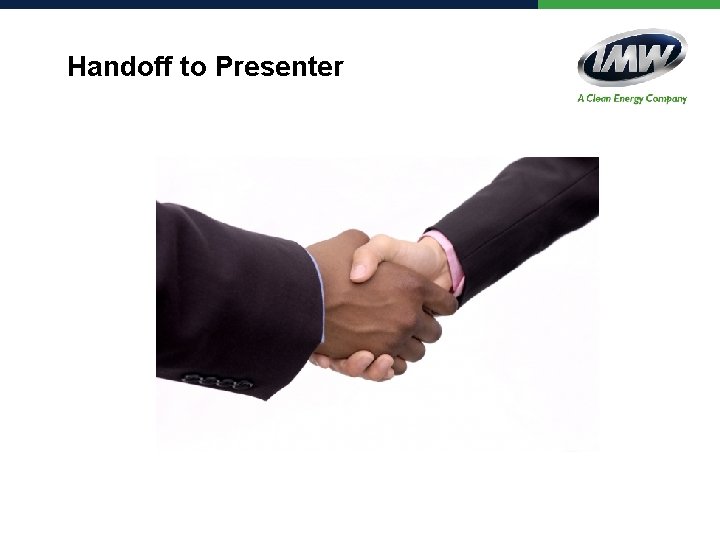 Handoff to Presenter 