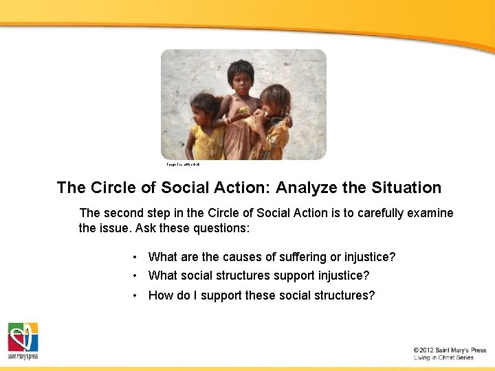 Image in shutterstock The Circle of Social Action: Analyze the Situation The second step