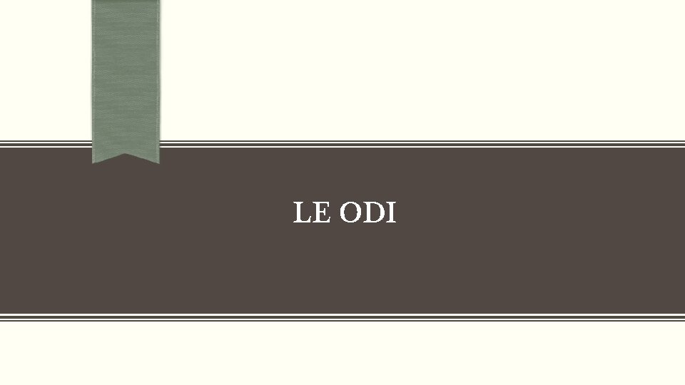 LE ODI 