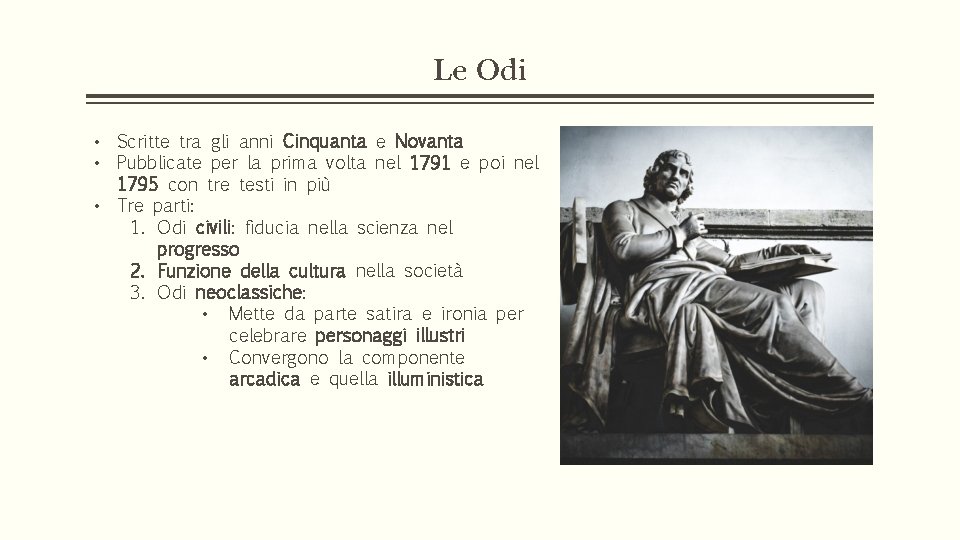 Le Odi • Scritte tra gli anni Cinquanta e Novanta • Pubblicate per la