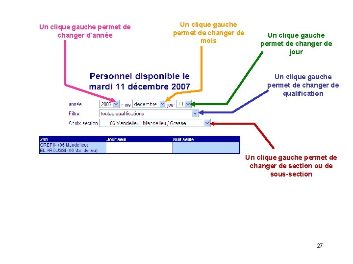 Un clique gauche permet de changer d’année Un clique gauche permet de changer de