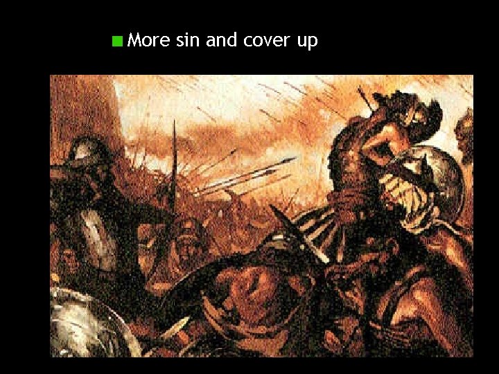 More sin and cover up 