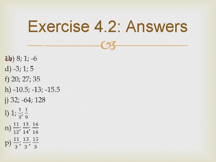 Exercise 4. 2: Answers 