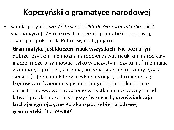 Kopczyński o gramatyce narodowej • Sam Kopczyński we Wstępie do Układu Grammatyki dla szkół