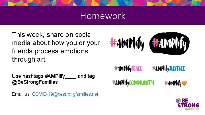 Homework This week, share on social media about how you or your friends process