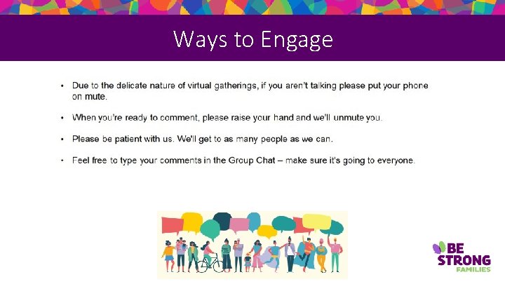 Ways to Engage 