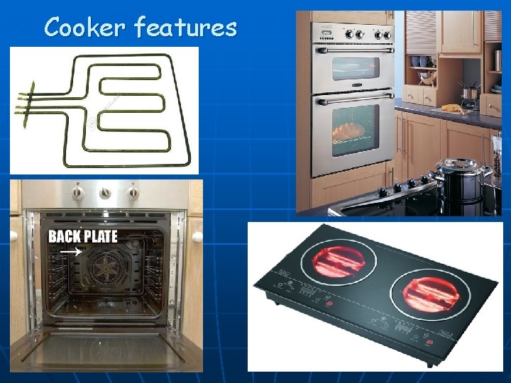 Cooker features 