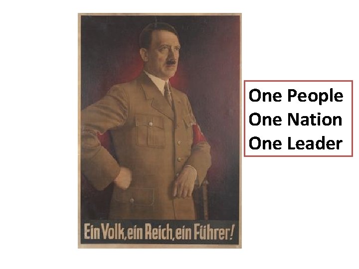 One People One Nation One Leader One People One Nation One Leader