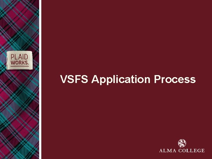 VSFS Application Process 