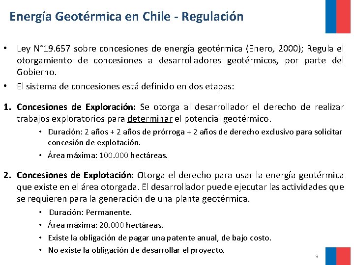 Energía Geotérmica en Chile - Regulación • Ley N° 19. 657 sobre concesiones de