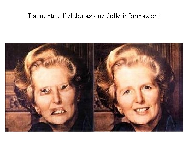 La mente e l’elaborazione delle informazioni 