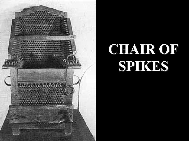 CHAIR OF SPIKES 