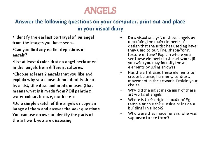 ANGELS Answer the following questions on your computer, print out and place in your