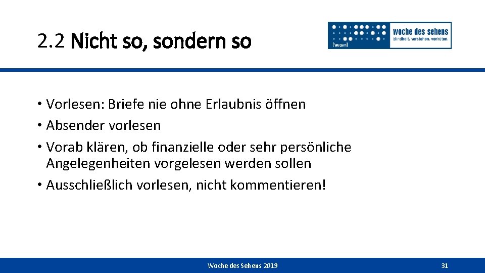 2. 2 Nicht so, sondern so • Vorlesen: Briefe nie ohne Erlaubnis öffnen •