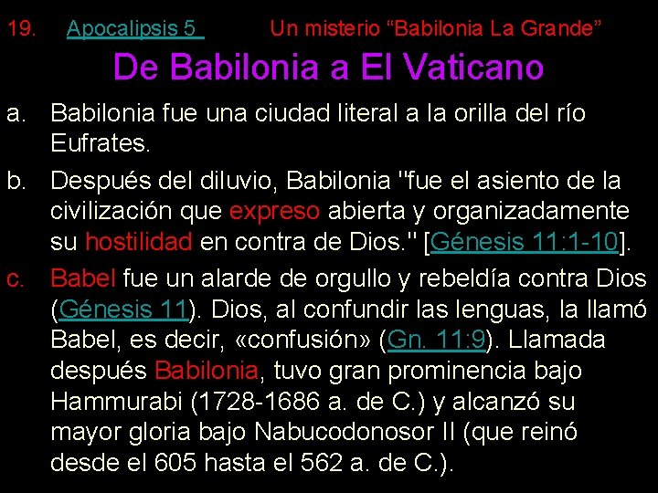 19. Apocalipsis 5 Un misterio “Babilonia La Grande” De Babilonia a El Vaticano a.