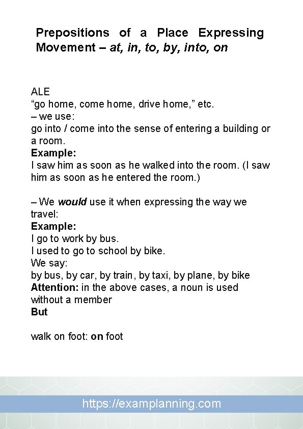 Prepositions of a Place Expressing Movement – at, in, to, by, into, on ALE Prepositions of a Place Expressing Movement – at, in, to, by, into, on ALE