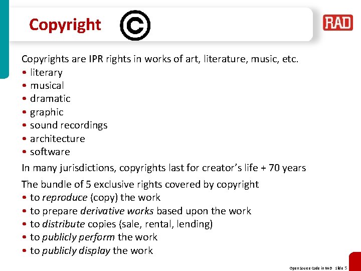 Copyrights are IPR rights in works of art, literature, music, etc. • literary • Copyrights are IPR rights in works of art, literature, music, etc. • literary •