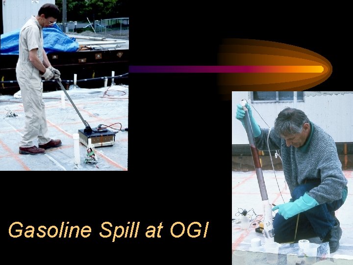 Gasoline Spill at OGI 