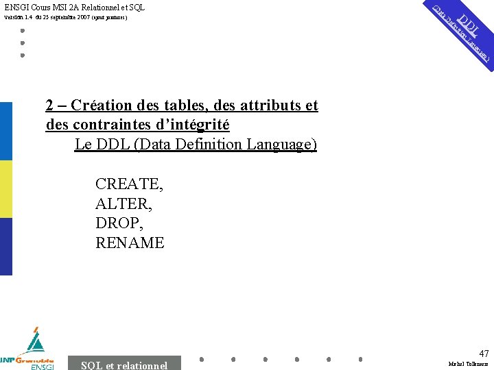 a at L ngu D La D inition D version 1. 4 du 25