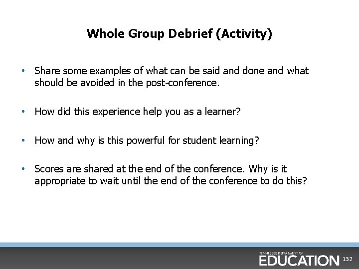 Whole Group Debrief (Activity) • Share some examples of what can be said and