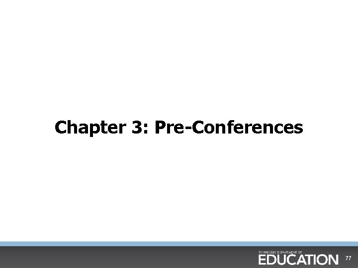 Chapter 3: Pre-Conferences 77 