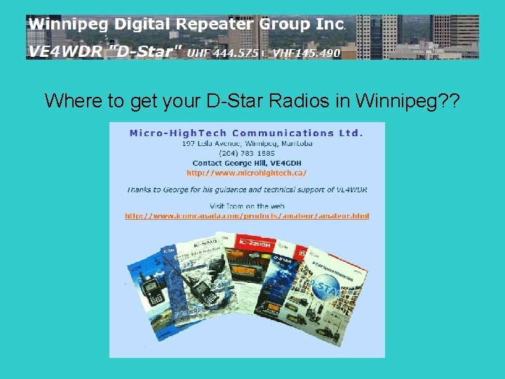 Where to get your D-Star Radios in Winnipeg? ? 