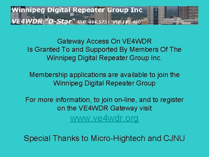 Gateway Access On VE 4 WDR Is Granted To and Supported By Members Of