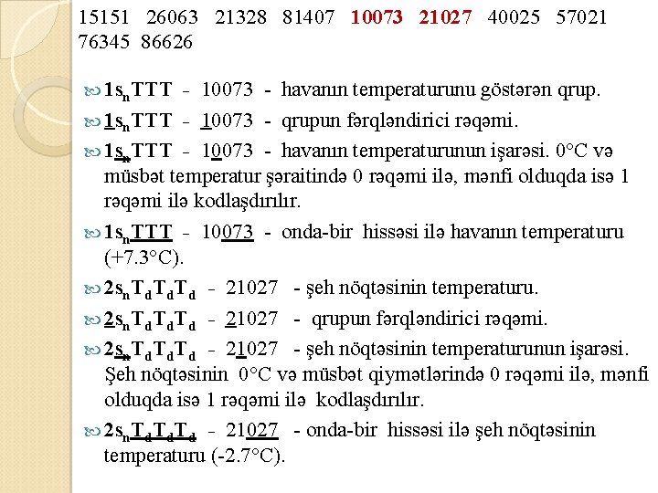 15151 26063 21328 81407 10073 21027 40025 57021 76345 86626 1 sn. TTT -