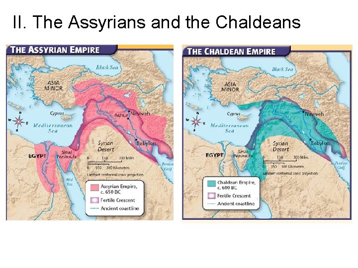 II. The Assyrians and the Chaldeans 