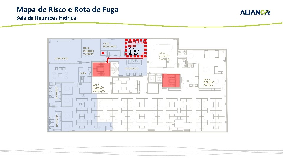 DEe. RISCOS ROTA DE FUGA – SALA HÍDRICA Mapa MAPA de Risco Rota de.