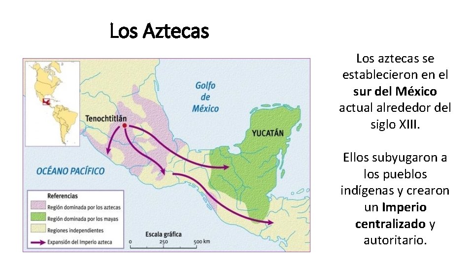 Los Aztecas Los aztecas se establecieron en el sur del México actual alrededor del Los Aztecas Los aztecas se establecieron en el sur del México actual alrededor del