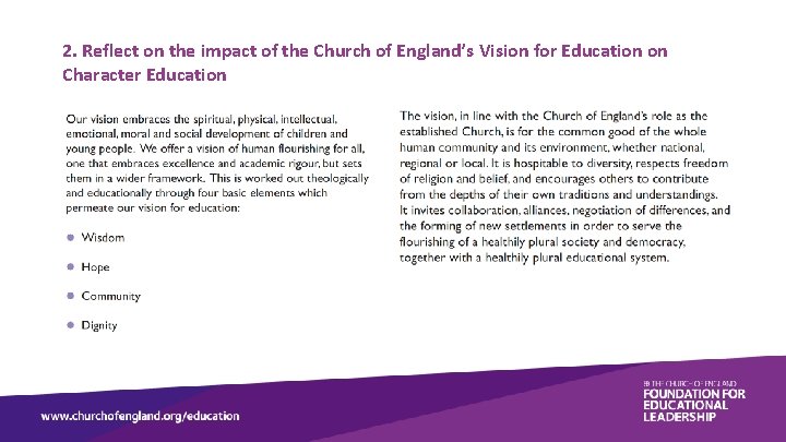 2. Reflect on the impact of the Church of England’s Vision for Education on