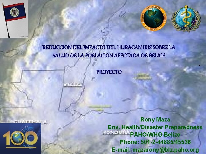 REDUCCION DEL IMPACTO DEL HURACAN IRIS SOBRE LA SALUD DE LA POBLACION AFECTADA DE