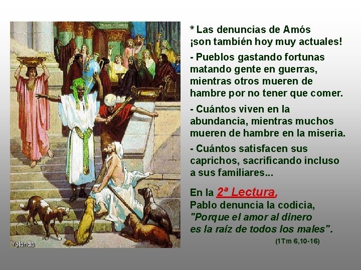* Las denuncias de Amós ¡son también hoy muy actuales! - Pueblos gastando fortunas