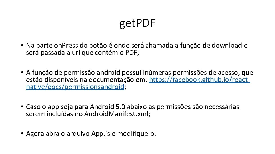 get. PDF • Na parte on. Press do botão é onde será chamada a