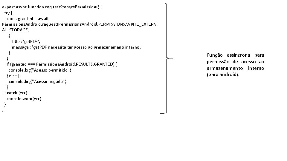 export async function request. Storage. Permission() { try { const granted = await Permissions.